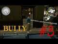 Bully : Anniversary Edition #3 : จิมมี่จ๋า ห้าวเป้งดีป่ะ
