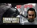 Commandos: Strike Force EP 12# sniper rescue the hostages - قناص ينقذ الرهائن