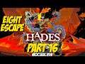EIGHT ESCAPE - Let's Play: Hades Gameplay Walkthrough Part 16 | Xbox Series X