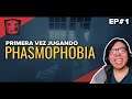EP#1 - Phasmophobia jugando por primera vez feat. Barba Abordo