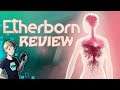 Etherborn Review - Tealgamemaster