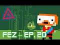 Fez - Part 20: The Sewers, w/Phil