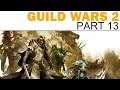 Guild Wars 2 - Part 13 (Asura Engineer / EU - Aurora Glade)