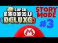 New Super Mario Bros U Deluxe Story Mode #3: Sparkling Waters!