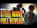 Rainbow Six Siege - In Depth: STEEL WAVE FULL REVEAL- ACE & MELUSI - HOUSE REWORK