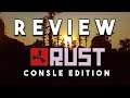 RUST CONSOLE EDITION: HONEST REVIEW