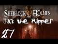 Sherlock Holmes jagt Jack the Ripper – 27: Jack the Ripper [Let's Play HD Deutsch]