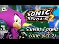 Sonic Rivals 2: Sunset Forest Zone (Act 2)