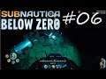 Subnautica Below Zero ❄️[ #06 ] Mini-Basis unter 100 M Tiefe [ LP Deutsch SBZ HD ]