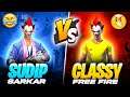 SudipSarkar Vs Classy || 1 vs 1 Clash Battle || Free Fire - NXT CLASSY || 💰10K INR PRIZE MONEY💰