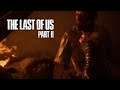 The Last of Us Part II : #23 - "A VILA DOS SERAFITAS"
