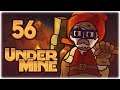 THICK BOUNCY AXE! | Let's Play UnderMine | Part 56 | Cursed Update Gameplay