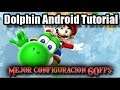 [TUTORIAL] Jugar Wii y Gamecube en Android (Configuración Dolphin 60FPS)