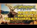 Where Are All The Animals in Cyberpunk? Cyberpunk 2077 Lore!