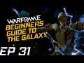 31 Warframe Beginners Guide to the Galaxy | Heart of Deimos