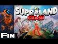 Bulk Up! - Let's Play Supraland: Crash - PC Gameplay Part 11 - Finale