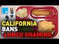 California BANS 'Lunch Shaming'