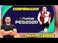 CONFIRMADO! DESAFIO LEGEND CHALLENGE NO PES 2020 MOBILE #FiqueEmCasa e Jogue #Comigo