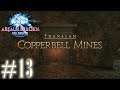 Copperbell Mines Into a Copper Hell | Final Fantasy XIV: A Realm Reborn, Pt. 13