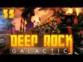Deep Rock Galactic | Multiplayer [035] - Begleitschutz zu Zweit [Deutsch | German]