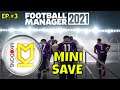 FM21 Mini Save with MK Dons - Beta Save with @Full Time FM  Football Manager 21