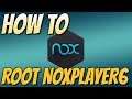 How To Root NoxPlayer6 In Windows 10 Tutorial 2018 | Android Nox Player Easy Root!