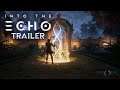 Into The Echo Teaser Trailer | A Time Travel MMORPG | Headed Into Pre-Alpha Soon