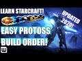 Learn Starcraft! Easy Beginner Protoss Build Order Guide & Training (Updated 2020)