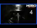 Let's Play Metro: Last Light (Blind / German) part 4 - die Roten,die Nazis,der Schwarze & Ich