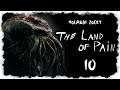 let's play THE LAND OF PAIN ♦ #10 ♦ Gefallen [ENDE]