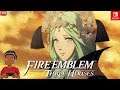 🔴LIVE: FIRE EMBLEM: THREE HOUSES #4 (Nintendo Switch)