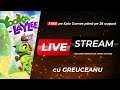 🔴 LIVE STREAM NLZ cu Greuceanu - ep.76 | Yooka-Laylee & chill - M-AM INTORS!!!