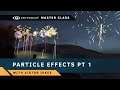 Master Class: In-Depth Guide to Working with Particle Effects in CRYENGINE - Part 1