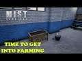 Mist Survival S2 Ep 8     Trying to do some farming    and I don't mean looting    ok some looting