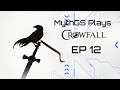 MythGS Plays Crowfall - EP 12 - First Keep Defense