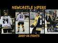 Newcastle Vipers 2005-06 fights