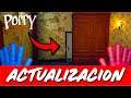💥😱¡NUEVA ACTUALIZACION DE POPPY PLAYTIME! ¡CAMBIAN LA PUERTA SECRETA!💥😱