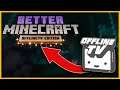 Offlinetv Minecraft Server Modpack Download and Info (Better Minecraft)