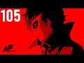 Persona 5 Royal part 105 (Game Movie) (No Commentary)