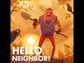 Playing the first three versions of Hello neighbor!