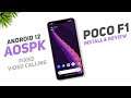 Poco F1 | AOSPK Android 12 Rom | Fixed Video Calling | Material You | Install & Full Review