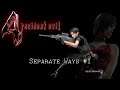 RE4 - Seperate Ways (part 1)