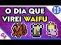 REVENTURE ► Amei tanto que virei uma WAIFU! #04