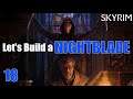 Skyrim: Let's Build an OVERPOWERED NIGHTBLADE | #18