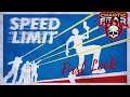 Speed Limit - First Look - Challenging Genre Clashing - PC Gameplay