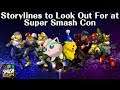Storylines to Look Out for at Super Smash Con