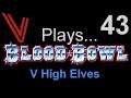 The Best Elves?? Let’s Play Blood Bowl (Season 3)