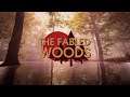 The Fabled Woods - RTX Trailer