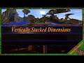 Vertically Stacked Dimensions Mod 1.12.2 & How To Download and Install for Minecraft