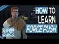 Where To Learn Force Push In Star Wars Jedi Fallen Order